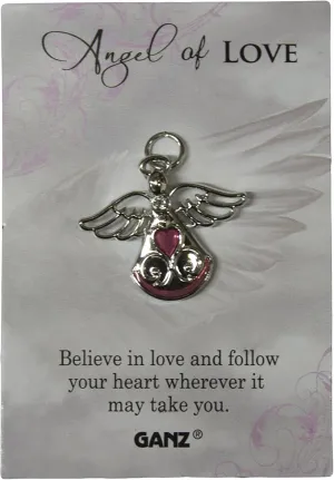 Ganz Pin - Angel of Love "Believe In Love And Follow Your Heart Where Ever It May take You."